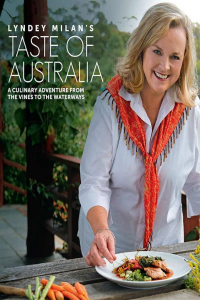 Lyndey Milan’s Taste of Australia