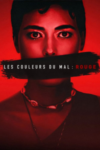 Les Couleurs du mal : Rouge (Kolory zła: Czerwień) streaming