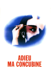 Adieu ma concubine streaming