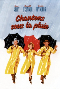 Chantons sous la pluie streaming