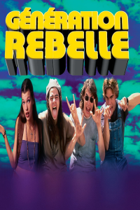 Génération Rebelle streaming