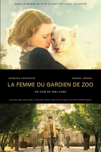 La Femme du gardien de zoo streaming