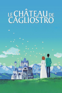 Le Château de Cagliostro streaming