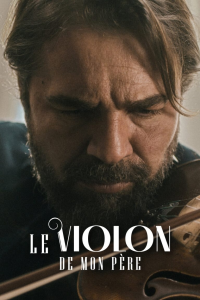 Le Violon De Mon Père streaming