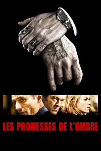 Les Promesses de l'ombre streaming