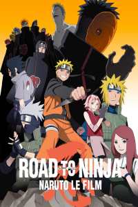 Naruto Shippuden : Road to Ninja streaming