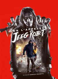 On l'appelle Jeeg Robot streaming