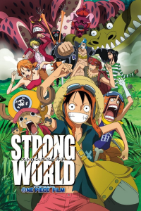 One Piece Film - Strong World streaming