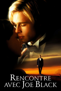 Rencontre avec Joe Black streaming