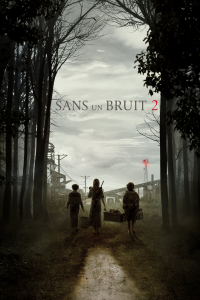 Sans un bruit 2 streaming