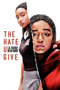 The Hate U Give - La Haine qu'on donne streaming