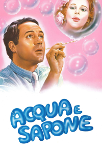 Acqua e sapone streaming