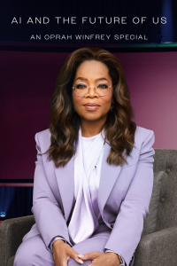 AI and the Future of Us: An Oprah Winfrey Special streaming