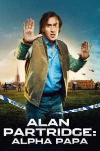 Alan Partridge : Alpha Papa streaming