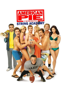 American Pie présente : String Academy streaming