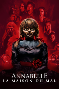 Annabelle : La Maison du mal streaming