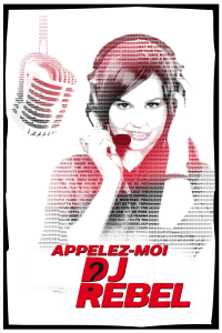 Appelez-moi DJ Rebel streaming