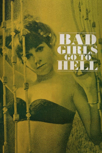 Bad Girls Go to Hell streaming