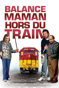 Balance maman hors du train streaming