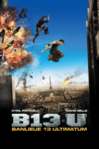 Banlieue 13 : Ultimatum streaming