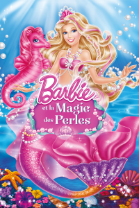 Barbie et la magie des perles streaming