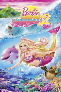 Barbie et le secret des sirènes 2 streaming