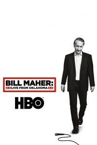 Bill Maher: Live From Oklahoma streaming