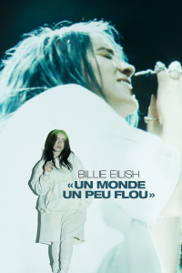 Billie Eilish: The World’s A Little Blurry streaming