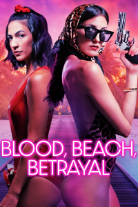 Blood, Beach, Betrayal streaming