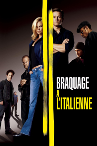 Braquage à l'italienne streaming