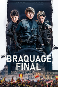 Braquage final streaming