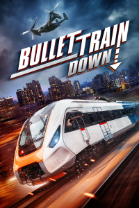 Bullet Train Down streaming