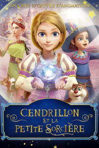 Cendrillon et la Petite Sorcière streaming