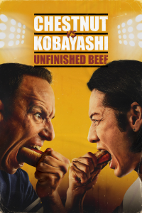 Chestnut contre Kobayashi : Le bœuf de la discorde streaming