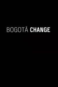 Cities on Speed: Bogotá Change streaming