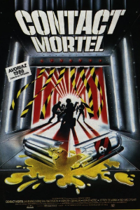 Contact mortel streaming