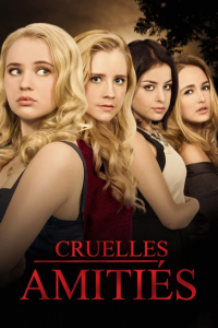 Cruelles amitiés streaming