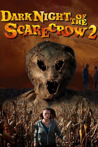 Dark Night of the Scarecrow 2 streaming