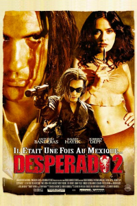 Desperado 2 - Il était une fois au Mexique streaming