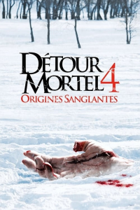 Détour mortel 4 : Origines sanglantes streaming