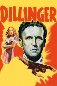 Dillinger, l'ennemi public n° 1 streaming