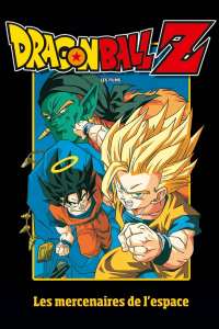 Dragon Ball Z - Les Mercenaires de l’espace streaming