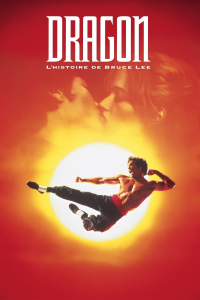 Dragon, l'histoire de Bruce Lee streaming