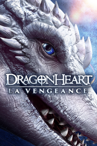 Dragonheart : La Vengeance streaming