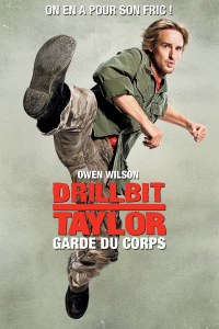 Drillbit Taylor, garde du corps streaming