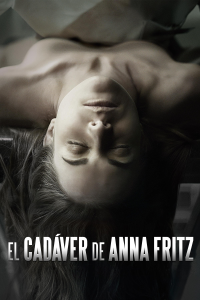 El cadáver de Anna Fritz streaming