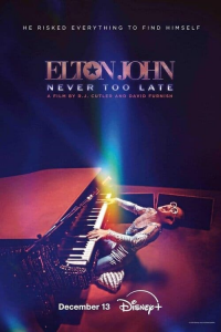 Elton John: Never Too Late streaming