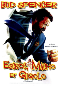 Escroc, macho et gigolo streaming