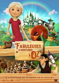 Fabuleuses aventures à Oz streaming