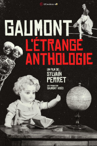 Gaumont, l'étrange anthologie streaming